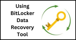 BitLocker Data Recovery Tool